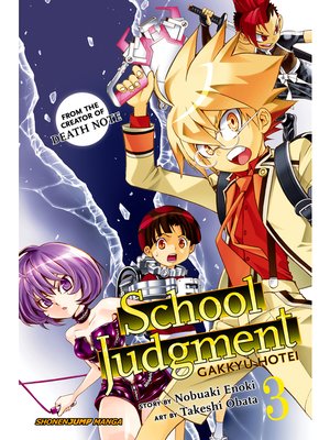 cover image of School Judgment: Gakkyu Hotei, Volume 3
